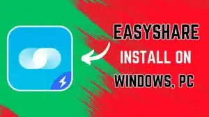 Easyshare for Windows 11