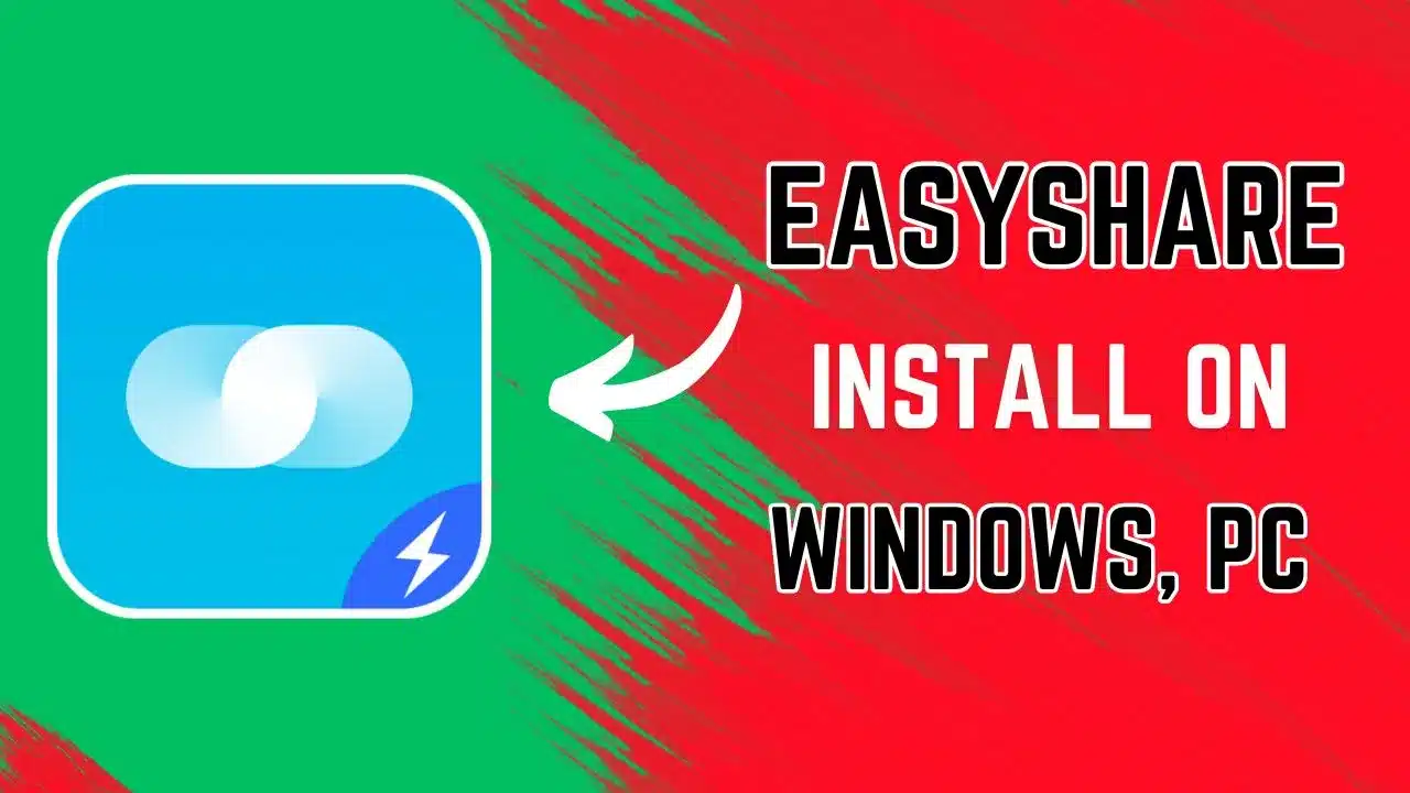 Easyshare for Windows 11