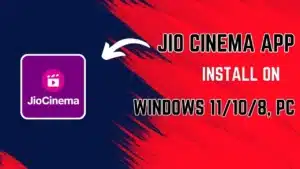 Jio cinema app for pc