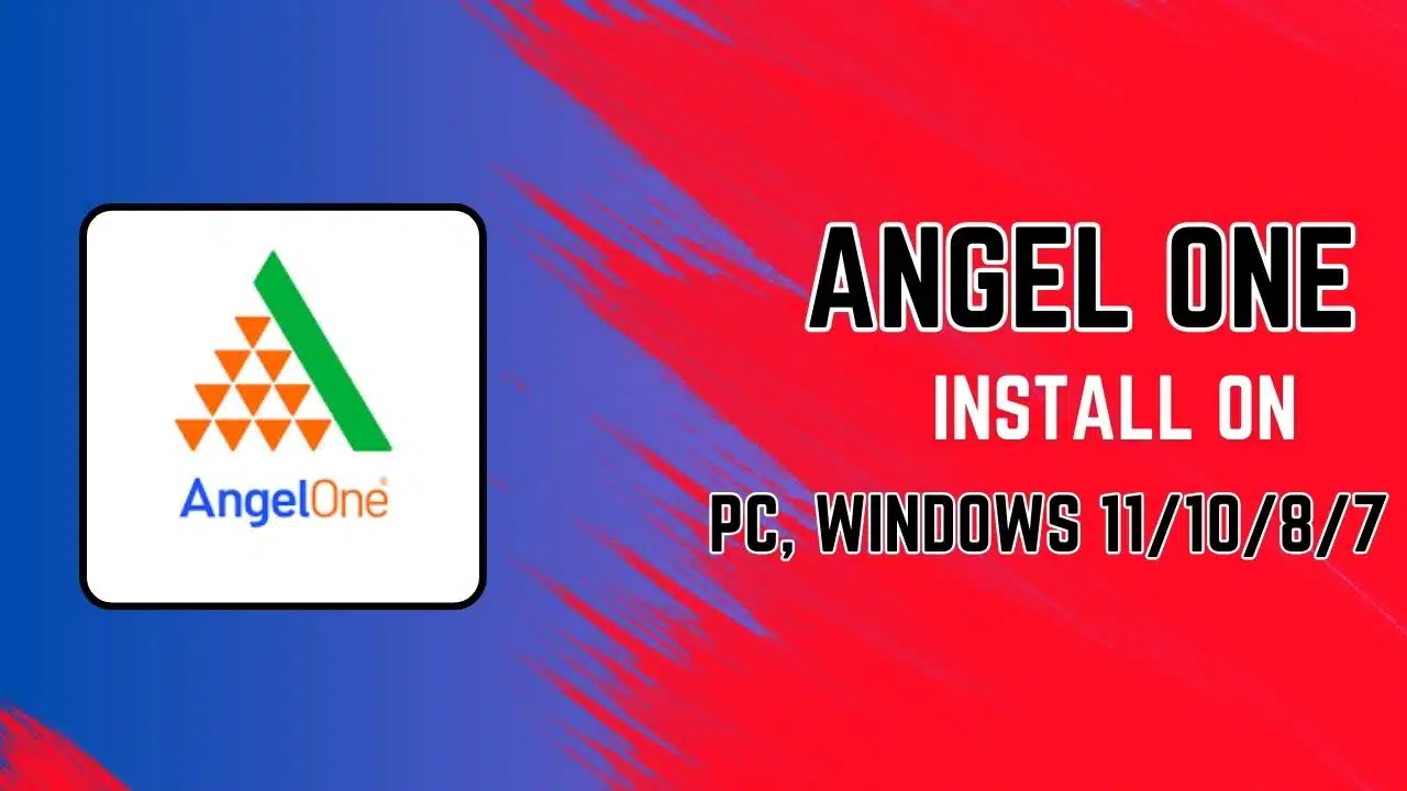 download angel one app for pc